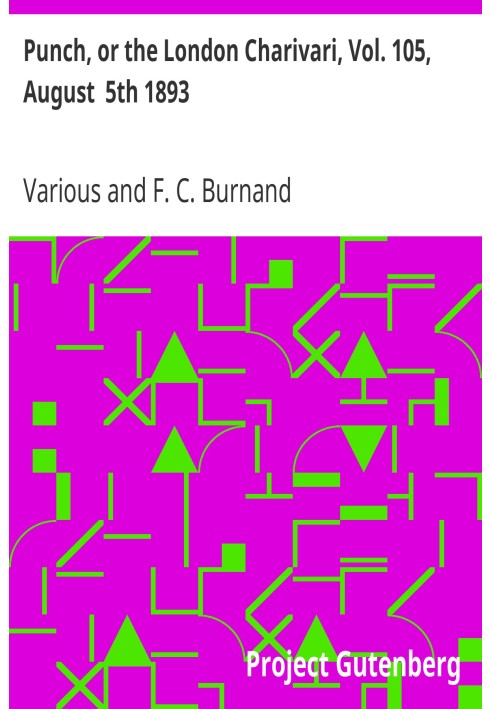 Панч, або Лондонський чаріварі, том. 105, 5 серпня 1893 р
