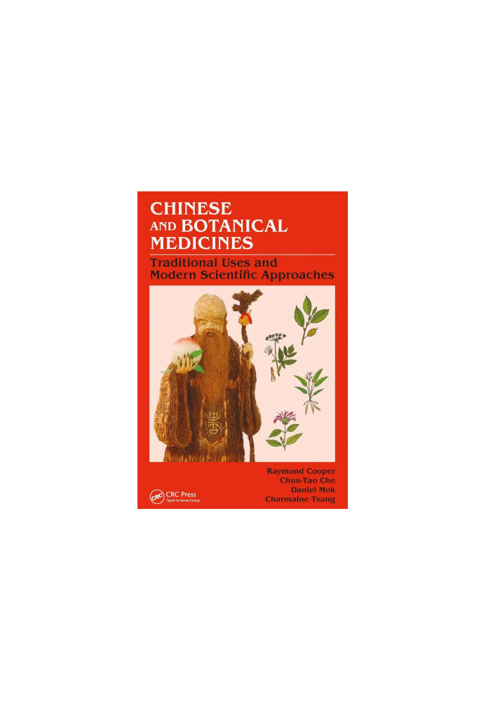 Chinese and Botanical Medicines: Traditional Uses and Modern Scientific Approaches