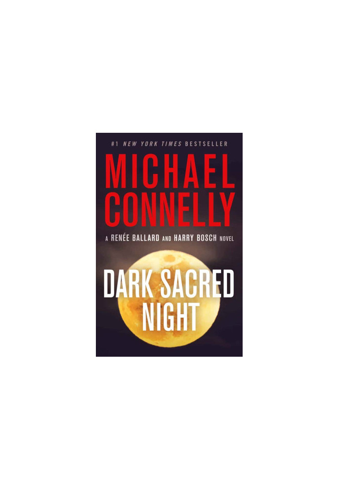 Ballard & Bosch Thriller 02-Dark Sacred Night