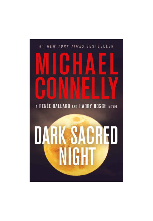Ballard & Bosch Thriller 02-Dark Sacred Night