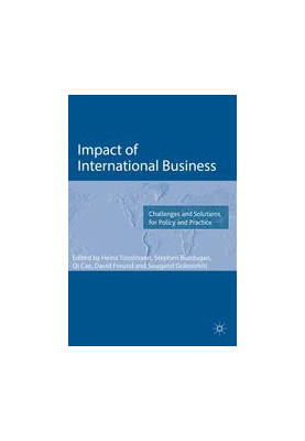 Impact of International Business: Challenges and Solutions for Policy and Practice