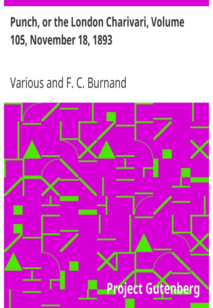 Панч, або Лондонський чаріварі, том 105, 18 листопада 1893 р