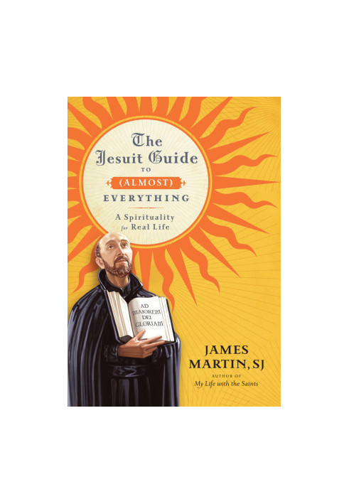The Jesuit Guide to Everything