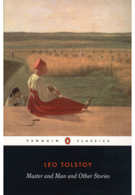 Master and Man and Other Stories