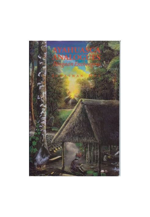 Ayahuasca Analogues Pangean Entheogens