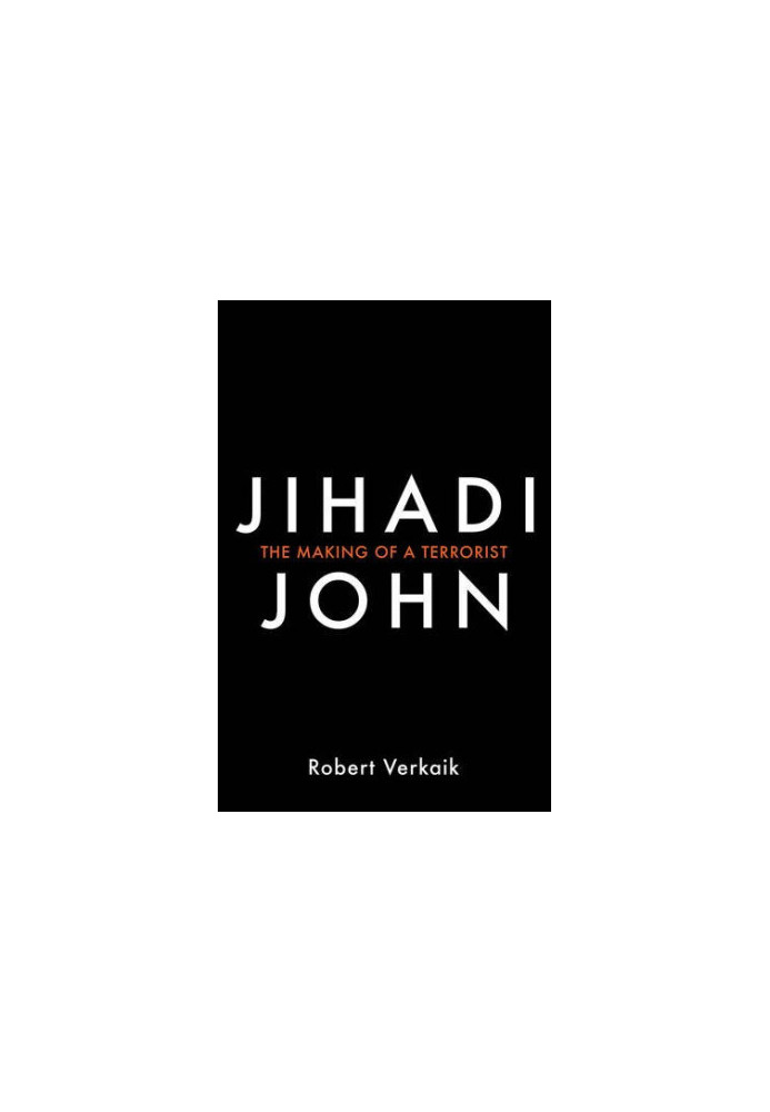 Jihadi John: The Making of a Terrorist