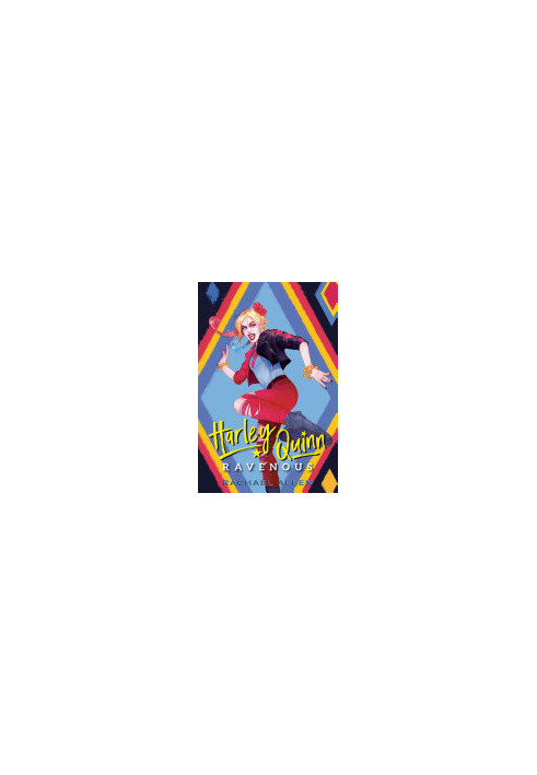 Harley Quinn: Ravenous