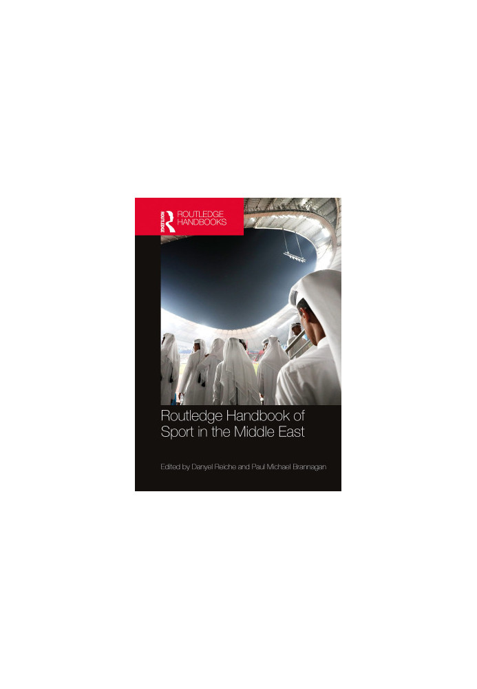 Routledge Handbook of Sport in the Middle East