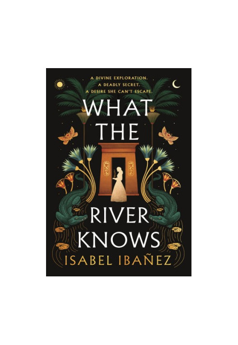 What the River Knows