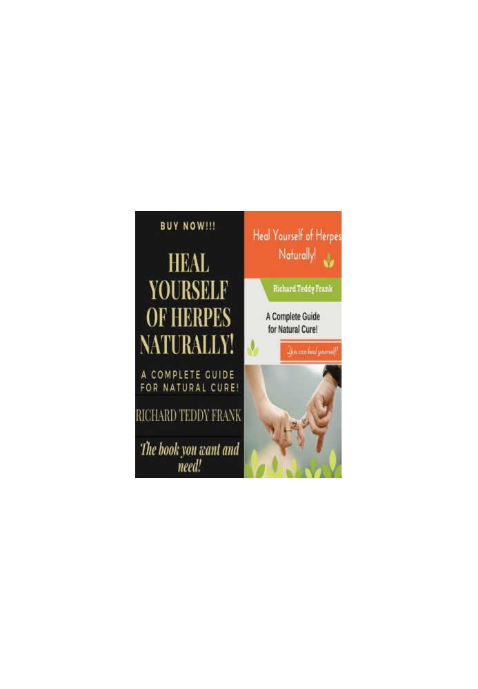A Teaser For Heal Yourself of Herpes Naturally! : A Complete Guide for Natural Cure!