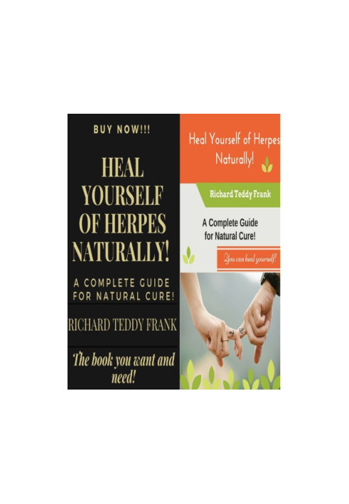A Teaser For Heal Yourself of Herpes Naturally! : A Complete Guide for Natural Cure!