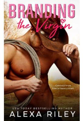 Branding the Virgin (Cowboys & Virgins 1)