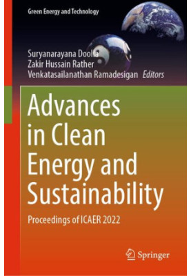 Advances in Clean Energy and Sustainability: Proceedings of ICAER 2022