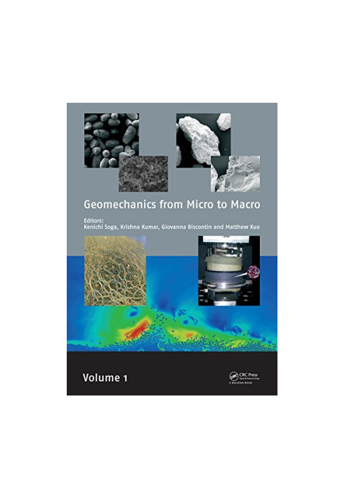 Geomechanics from Micro to Macro