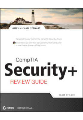 CompTIA Security+ Review Guide: Sy0-201