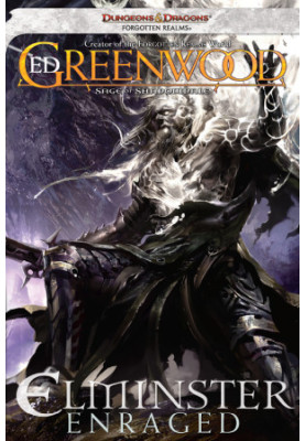 Elminster Enraged: The Sage of Shadowdale, Book III