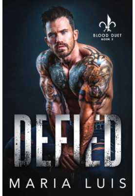[Blood Duet 02] • Defied