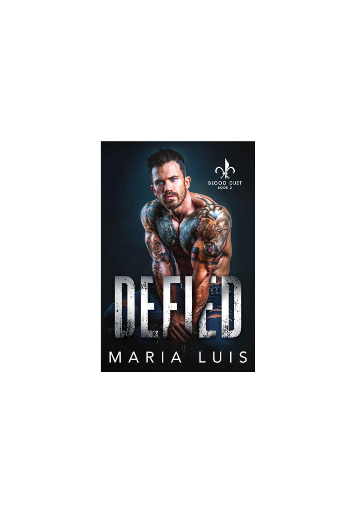 [Blood Duet 02] • Defied