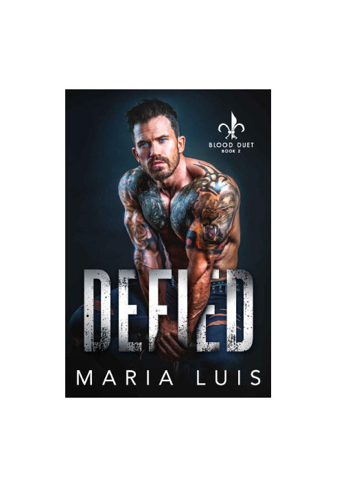 [Blood Duet 02] • Defied