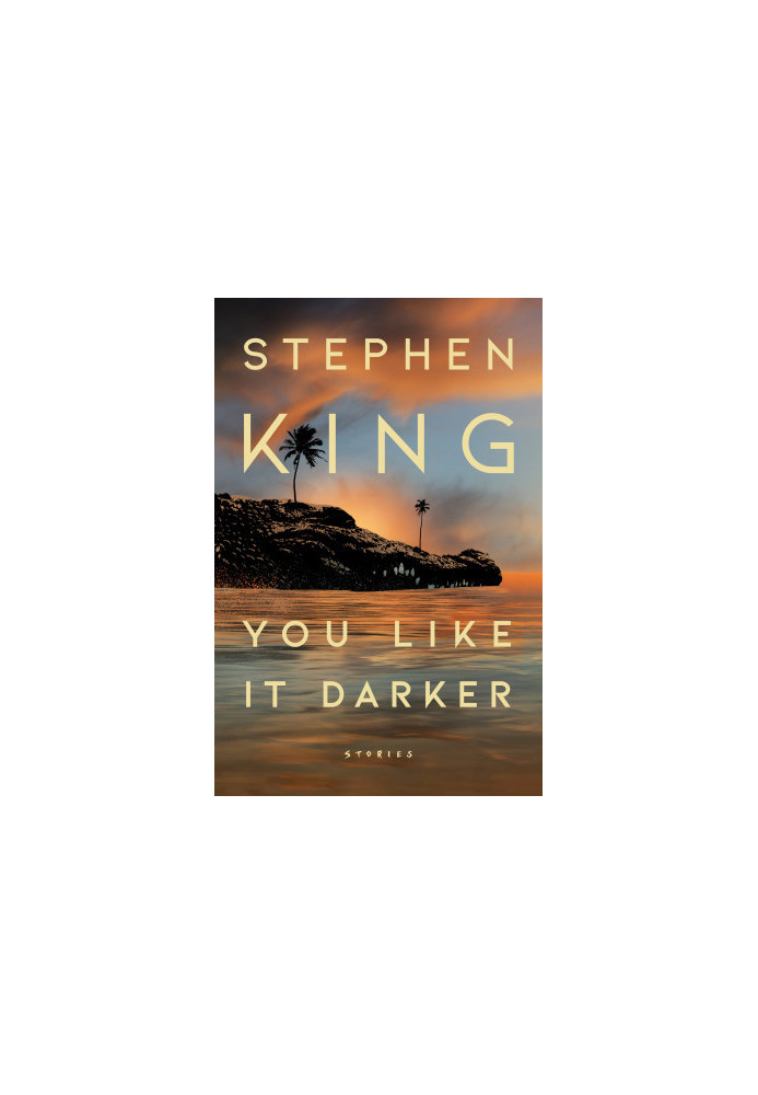 You Like It Darker: Stories