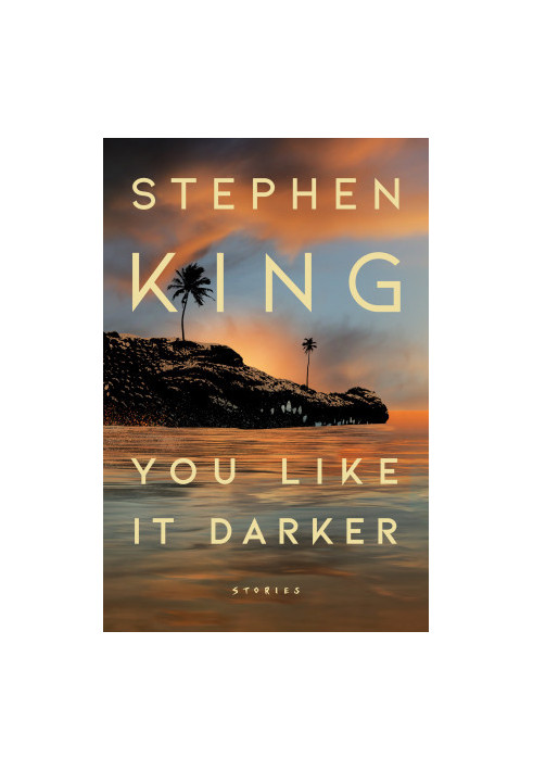 You Like It Darker: Stories