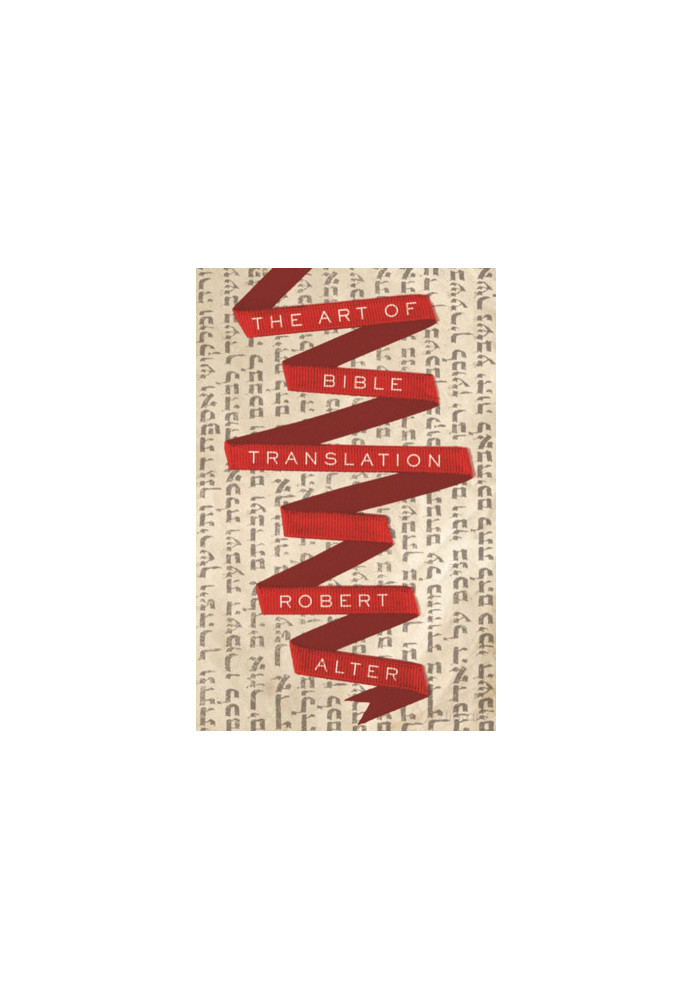 Art of Bible Translation (Princeton, 2019)