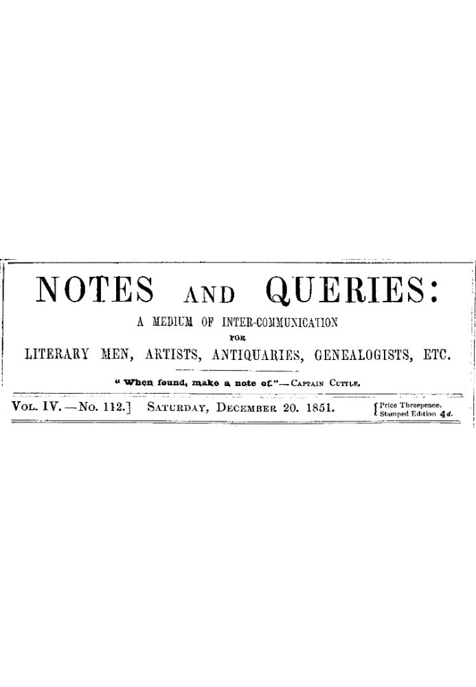 Примітки та запити, том. IV, номер 112, 20 грудня 1851 р. Засіб взаємозв’язку для літераторів, художників, антикварів, генеалогі