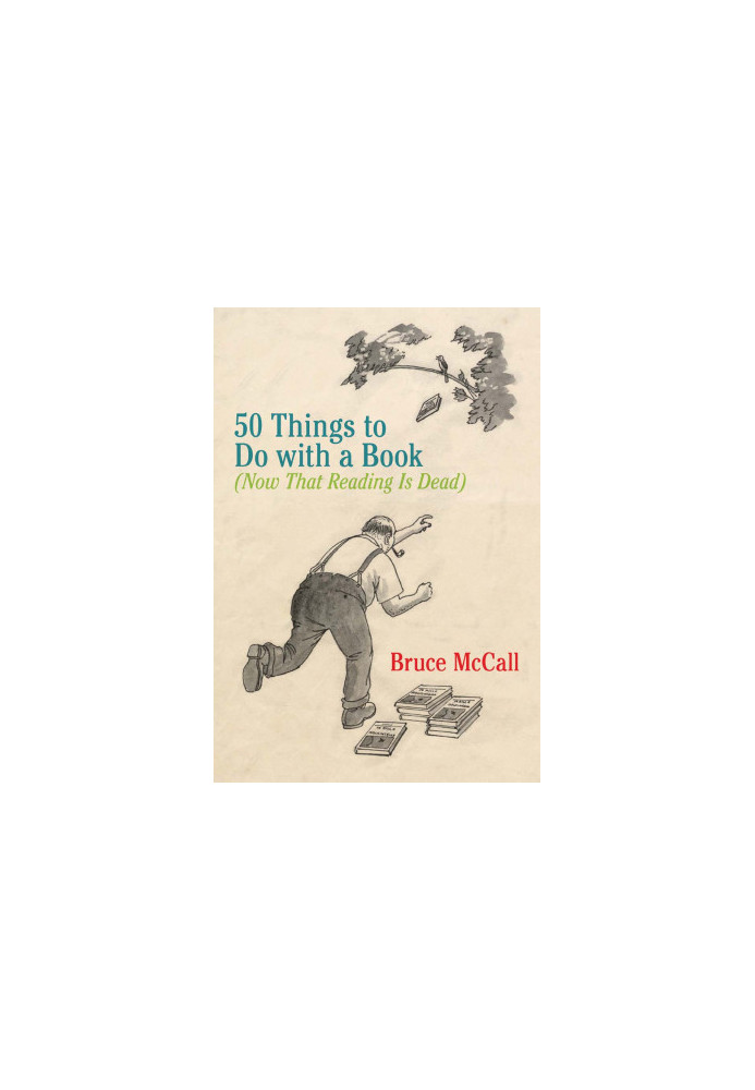 50 Things to Do With a Book