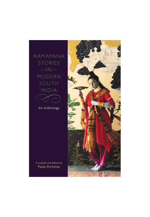 Ramayana Stories in Modern South India An Anthology