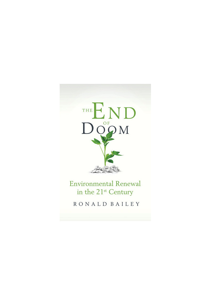 The End of Doom · Environmental Renewal in the Twenty-First Century