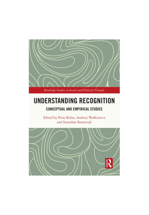 Understanding Recognition: Conceptual and Empirical Studies