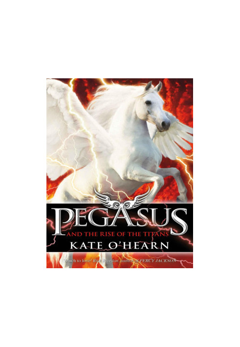 Pegasus and the Rise of the Titans (Pegasus 5)