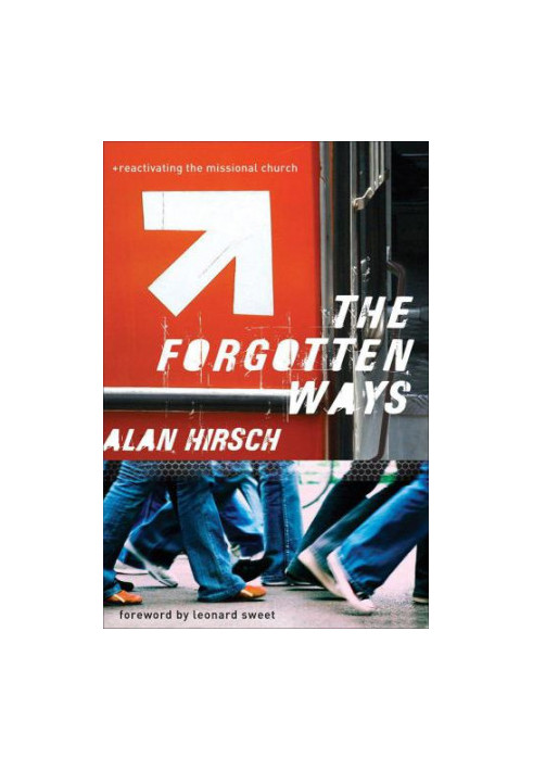 The Forgotten Ways