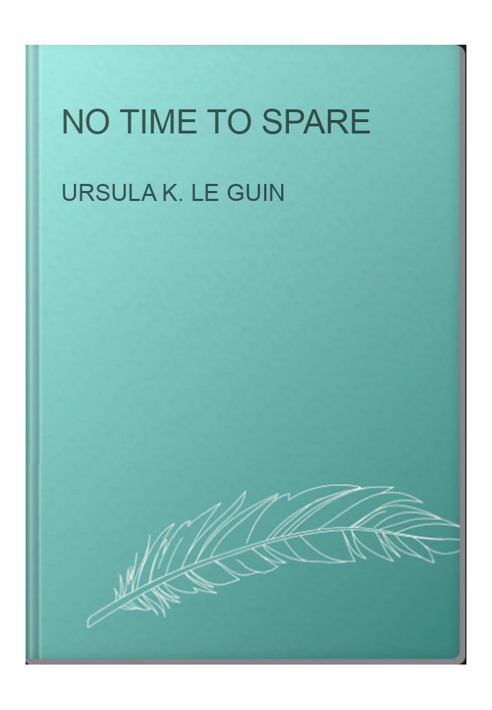 No Time to Spare