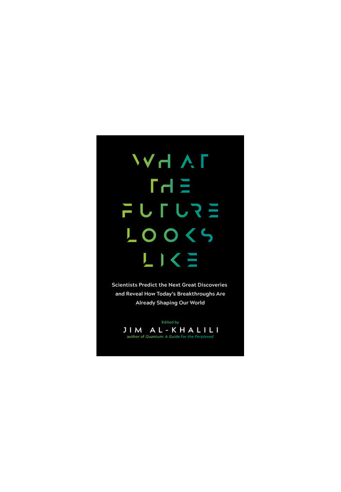 What the Future Looks Like