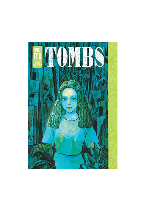 Tombs: Junji Ito Story Collection