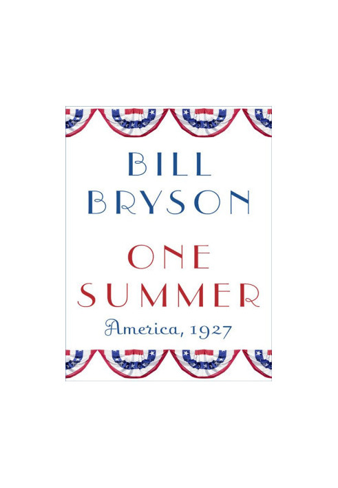 One Summer · America, 1927