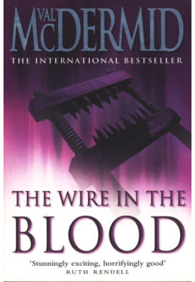 The Wire in the Blood