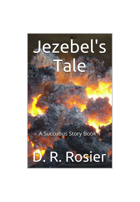 A Succubus Story 1: Jezebel's Tale
