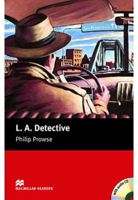 L. A. Detective - Macmillan Readers: Level 1