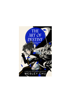 The Art of Destiny (The War Arts Saga 2)