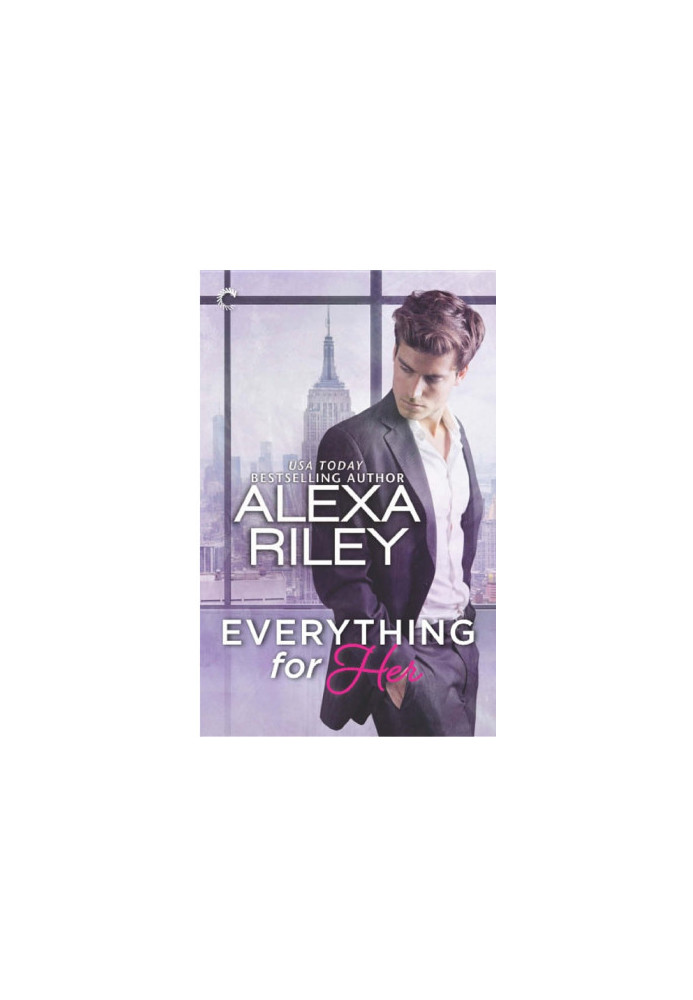Everything for Her (For Her 1)