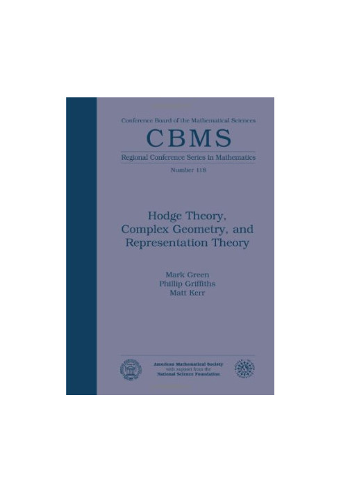 Hodge Theory, Complex Geometry, and Representation Theory