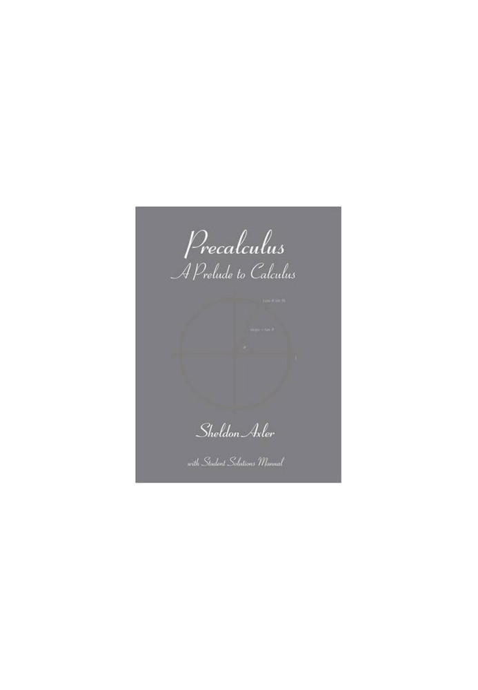 Precalculus: A Prelude to Calculus