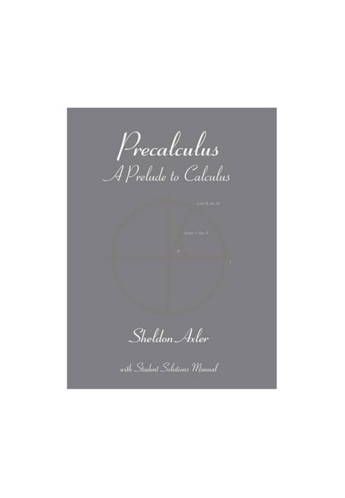 Precalculus: A Prelude to Calculus