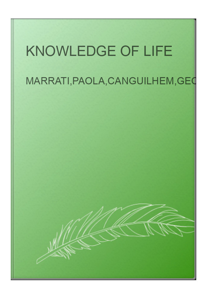 Knowledge of life