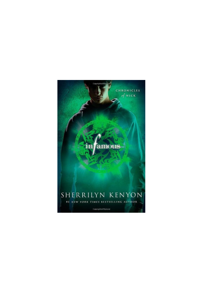 Infamous: Chronicles of Nick (Chronicles of Nick, 3)
