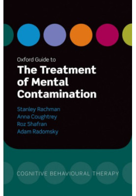 Oxford guide to the treatment of mental contamination