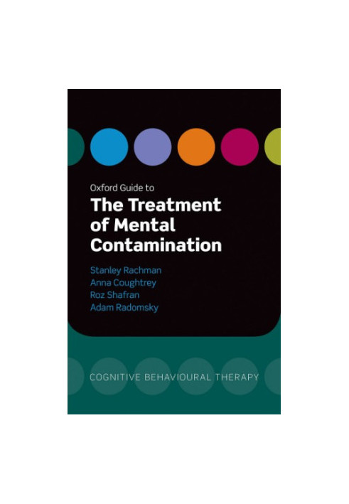 Oxford guide to the treatment of mental contamination