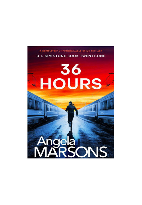 36 Hours - Detective Kim Stone Series 21 (2024)